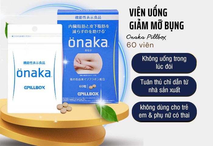 Thuốc giảm mỡ bụng Onaka có tốt không