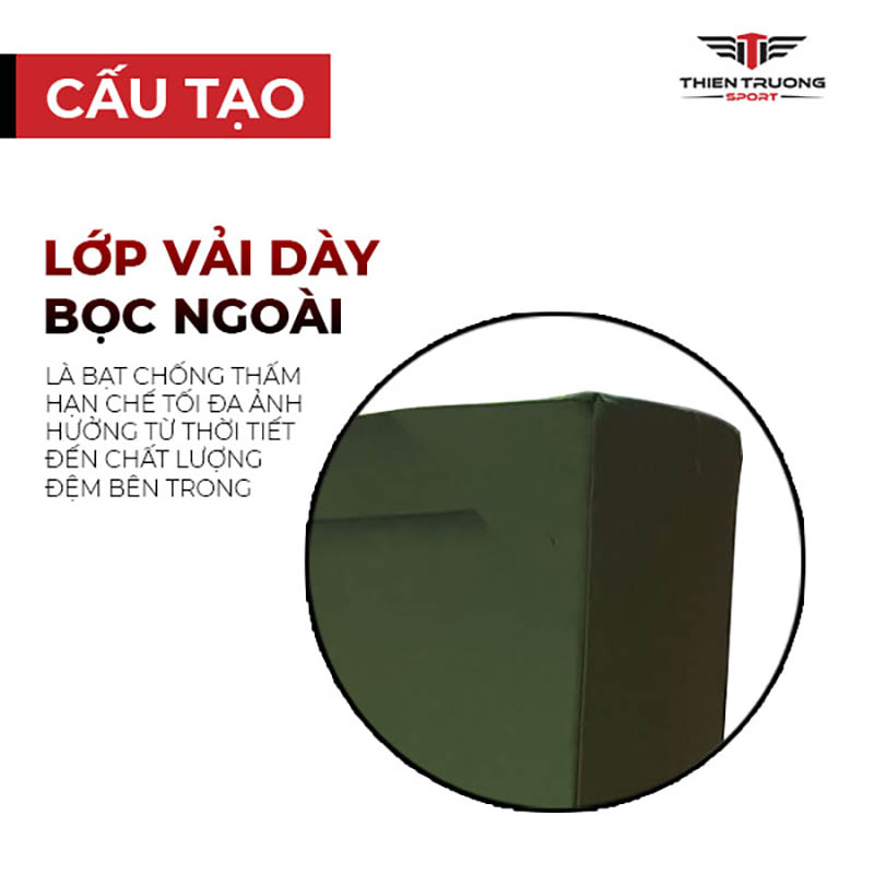 Nệm được lớp vải dày bọc bên ngoài 