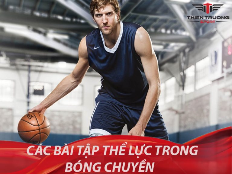 Bài tập thể lực trong tập bóng chuyền