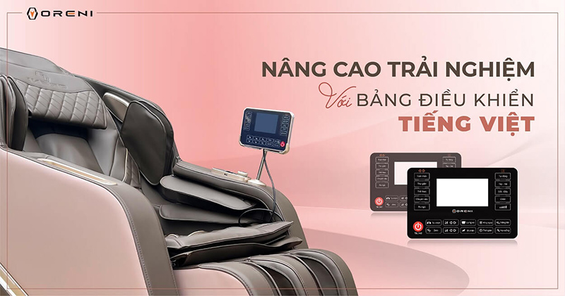Ghế massage tích hợp bảng điều khiển Tiếng Việt nâng cao trải nghiệm người dùng
