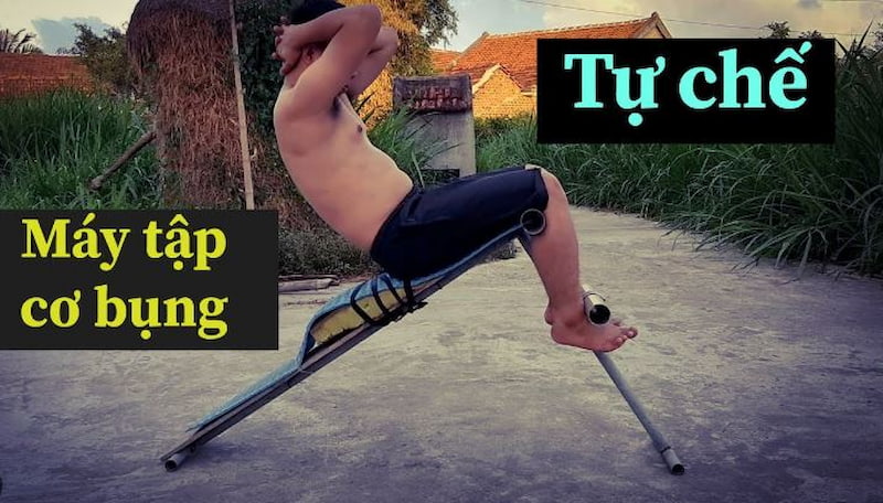 làm ghế tập cơ bụng tự chế tại nhà