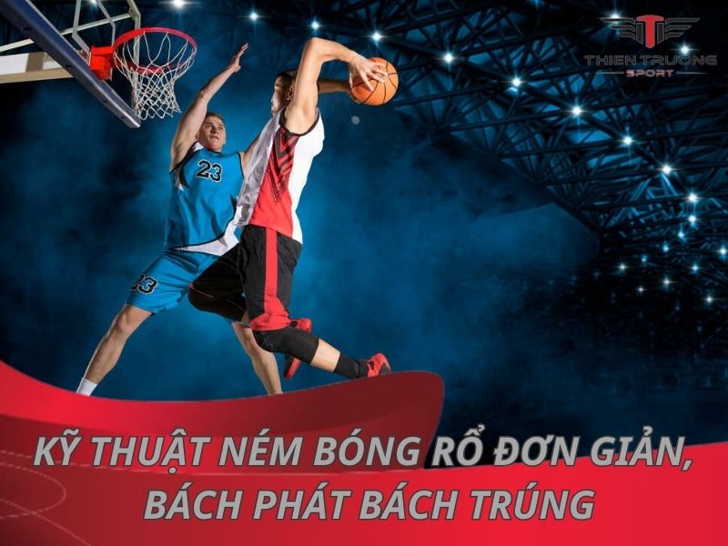 kỹ thuật ném bóng rổ