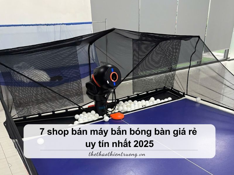 shop bán máy bắn bóng bàn
